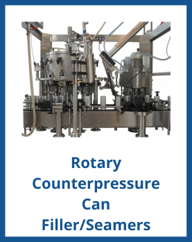 Rotary Counterpressure Can Fillers/Seamers